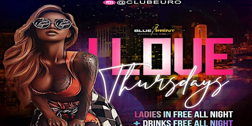 Image principale de #LADIES NIGHT LADIES DRINK FREE ALL NIGHT & GET IN FREE #iLoveThursdays