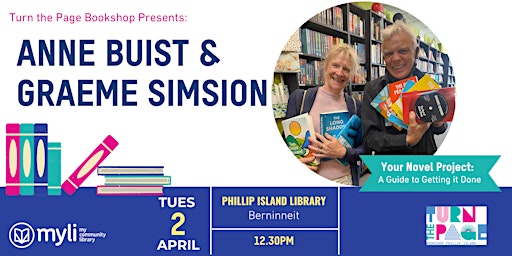 Imagem principal do evento Graeme Simsion & Anne Buist: Your Novel Project @ Phillip Island Library