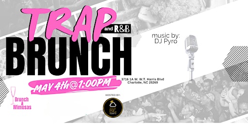 TRAP & R&B Brunch primary image