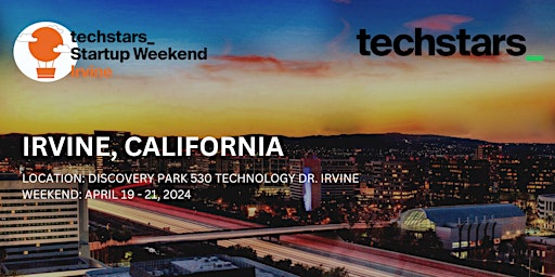 Immagine principale di 2024 Techstars Startup Weekend Irvine #IrvineTechWeek 