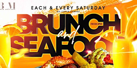 SEAFOOD BRUNCH & DAYPARTY