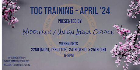 Tradition of Care (TOC) Training - April 22nd, 23rd, 24th, and 25th (6-8pm)