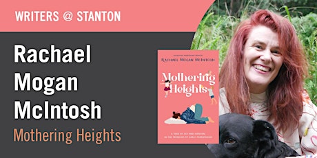 Writers @ Stanton:  Rachael Mogan McIntosh