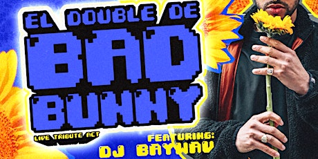 Hauptbild für Bad Bunny Tribute Party | Official Temple Guestlist