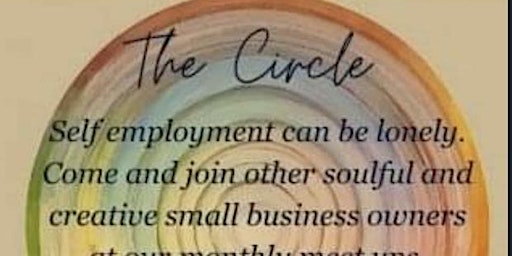 Hauptbild für The Circle. Warm & Welcoming Networking for Soul-led Entrepreneurs