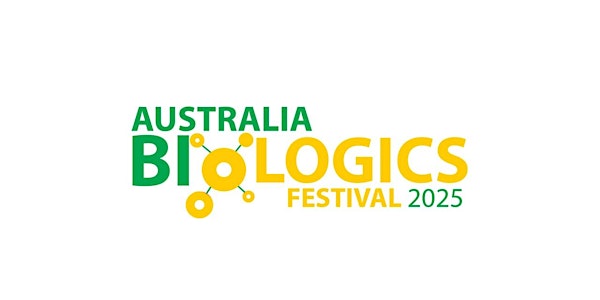 3rd Annual Australia Biologics Festival 2025