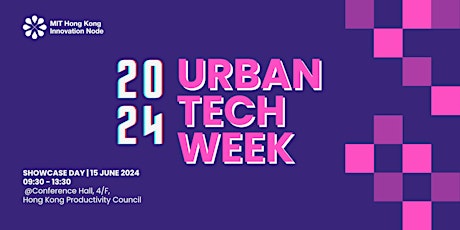 Urban Technology Week 2024 - Public Showcase