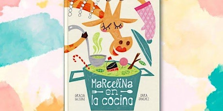 Hauptbild für Cuentacuentos: Marcelina en la cocina