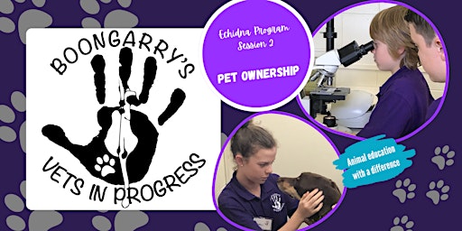 Hauptbild für Vets In Progress: Pet Ownership (ages 11-14)