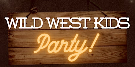 Wild West Kids Party primary image