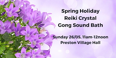Spring Holiday Reiki Crystal Gong Sound Bath  primärbild