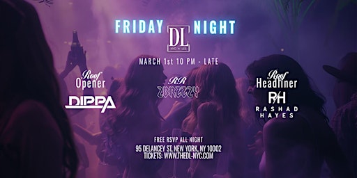 Image principale de FRIDAY! BEST HEATED ROOFTOP PARTY @THE DL (NO COVER ALL NIGHT)