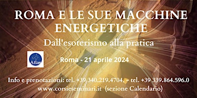 Imagem principal do evento Roma e le sue macchine energetiche: dall'esoterismo alla pratica