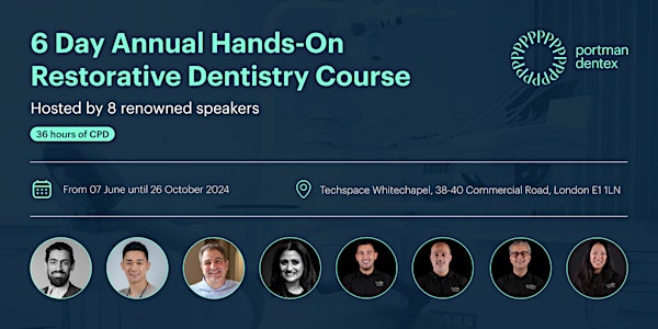 6 Day Annual Hands-on Restorative Dentistry Course