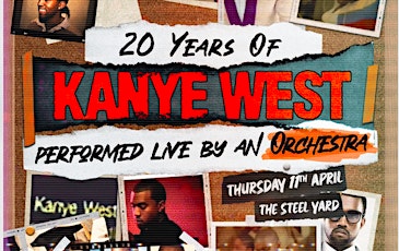 Imagem principal do evento 20 Years of Kanye West: The Greatest Hits performed live by an Orchestra