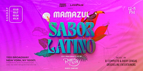 MAMAZUL - Sabor Tropical BRUNCH - LIVE Show + Latin & Reggaeton Day Party