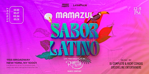 MAMAZUL - Sabor Tropical BRUNCH - LIVE Show + Latin & Reggaeton Day Party primary image