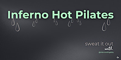 Primaire afbeelding van Inferno Hot Pilates - 4 Week Intro Event