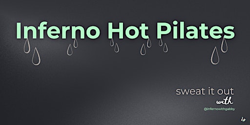 Imagem principal do evento Inferno Hot Pilates - 4 Week Intro Event