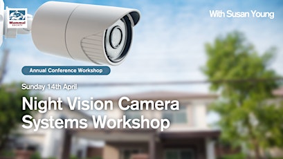 Night Vision Camera Systems Workshop