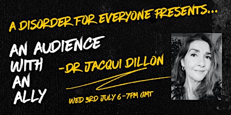 An  Audience  With An  Ally  - Dr Jacqui Dillon