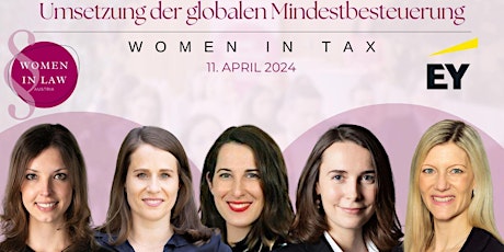 Hauptbild für Women in Tax: Umsetzung der globalen Mindestbesteuerung