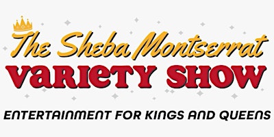 Imagem principal do evento The Sheba Montserrat Variety Show