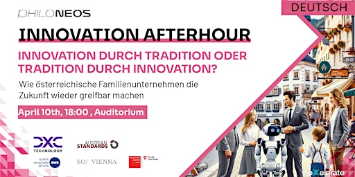 Imagem principal do evento INNOVATION AFTERHOUR // Innovation & Tradition