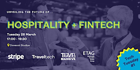 Tech Tuesdays: The Future of Technology in Hospitality, Finance & Payments primary image