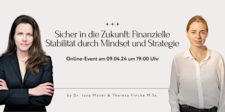 Sicher in die Zukunft: Finanzielle Stabilität durch Mindset und Strategie