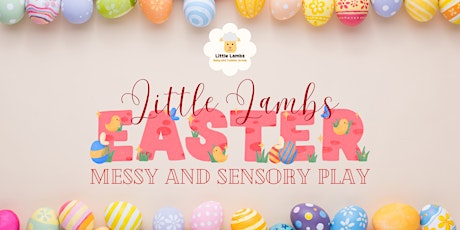 Imagem principal do evento Little Lambs - Easter Messy Play