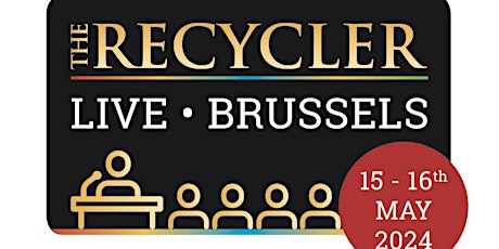 The Recycler Live - Brussels 15 - 16 May 2024
