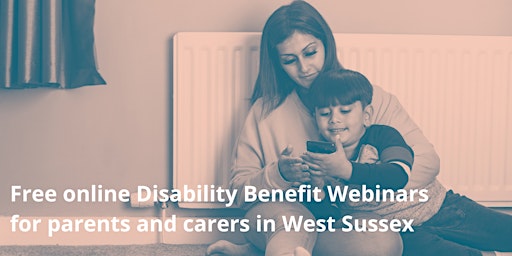 Imagem principal do evento DLA Disability Benefits Webinar for Parents and Carers