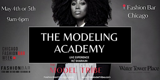 Hauptbild für The Modeling Academy Live Experience w/ ANTM’s Sharaun