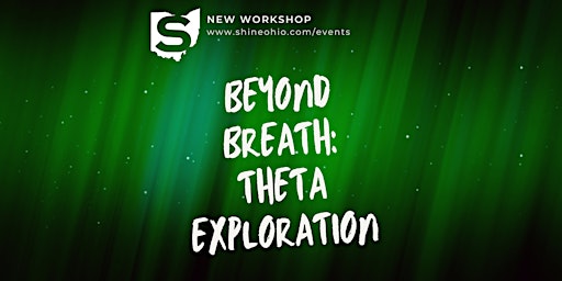 Imagem principal do evento Beyond Breath: Theta Exploration