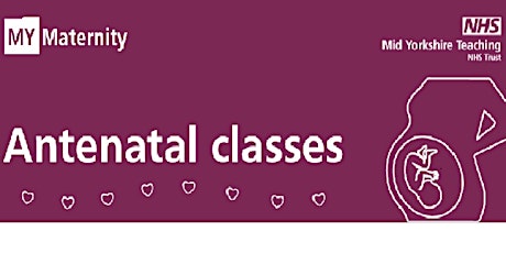 ONLINE antenatal class 3 - Postnatal period, caring for your baby&early day