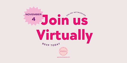 November Virtual Networking with Latina Entrepreneurs in DFW primary image