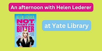 An afternoon with Helen Lederer | Yate Library primary image