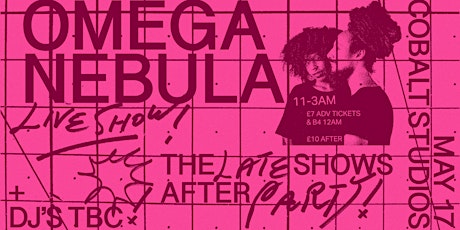 Late Shows After Party with Omega Nebula Live