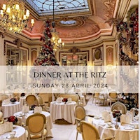 Imagem principal do evento Networking dinner at The Ritz London, Mayfair: A luxury Experience