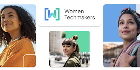 Build Confidence in 90mins with Women Techmakers