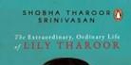 Good Innings: The Extraordinary, Ordinary Life of Lily Tharoor Shobha Tharo primary image