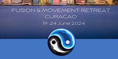 Imagem principal do evento Fusion & Movement Retreat Curaçao 2024