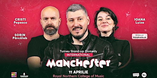 Imagem principal de Stand-up Comedy cu Sorin, Cristi și Ioana| MANCHESTER | 11.04.24