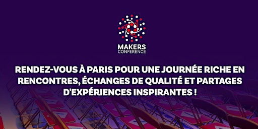 Image principale de Makers Conference 2024