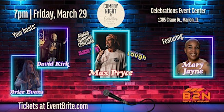 Comedy Night at Celebrations with Max Pryce and Mary Jane