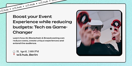 Boost your Event Experience while reducing budgets: Tech as Game-Changer