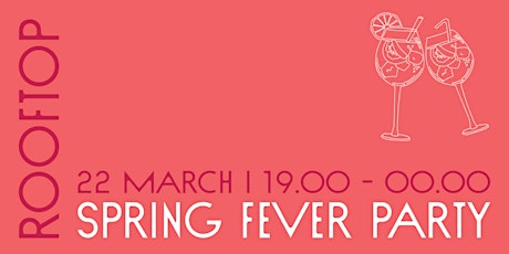 Imagem principal do evento Rooftop Party: Spring Fever