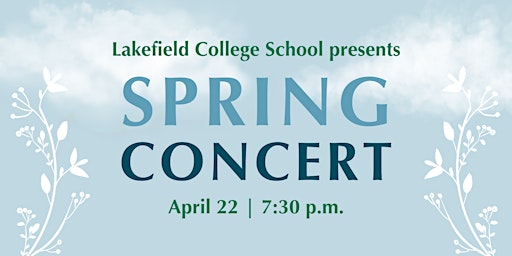 Imagem principal do evento Lakefield College School - Spring Concert
