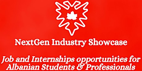 Hauptbild für NextGen Industry Showcase - Jobs and Internship opportunities for Albanians